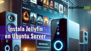 Instalar Jellyfin en Ubuntu Server